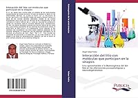 Interacción del litio con moléculas que participan en la sinapsis 3639647416 Book Cover