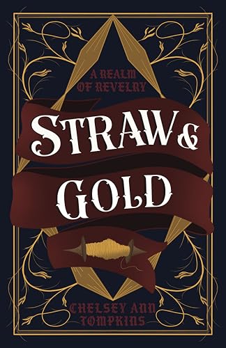 Straw and Gold (A Realm of Revelry)