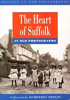 Paperback Heart of Suffolk (Old Photographs) Book