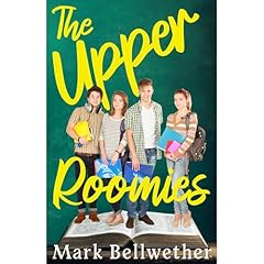 The Upper Roomies Audiolibro Por Mark Bellwether arte de portada