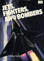 Jets, Fighters, and Bombers 0811905616 Book Cover