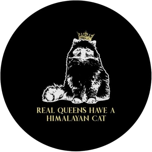 Miniatura 3 de Real Queens Have A Cat Mother - Himalayan Cat Mom PopSockets Standard PopGrip