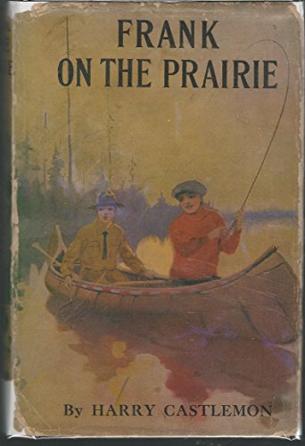 Frank on the Prairie (Frank and Archie Series,#7) B0139OY6OE Book Cover