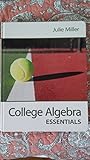 College Algebra Essentials