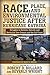 Race, Place, and Environmental Justice After Hurricane Katrina: Struggles to Reclaim, Rebuild, and Revitalize New Orleans and the Gulf Coast