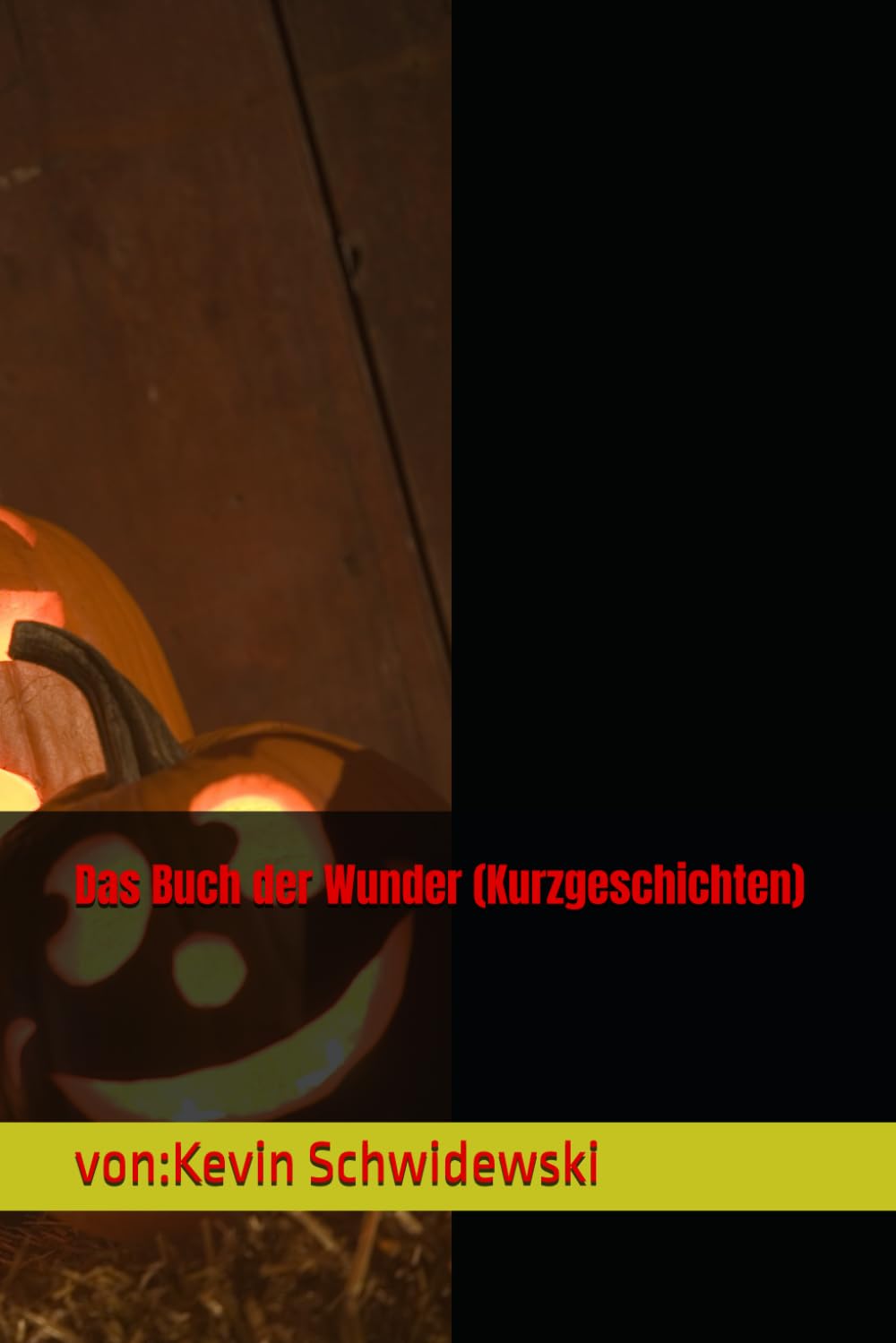 Das Buch der Wunder (Kurzgeschichten)