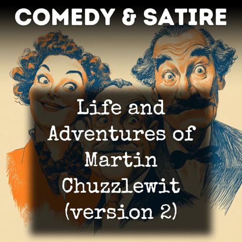 Life and Adventures of Martin Chuzzlewit (version 2) cover art