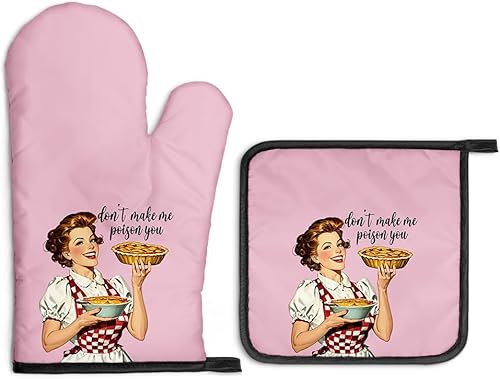 Don't Make Me Poison You - Divertidos guantes de horno y soportes para ollas, divertidos guantes de cocina retro para mujeres, regalos de amas de