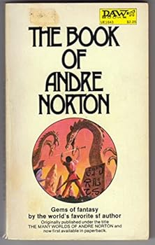 The Many Worlds of Andre Norton