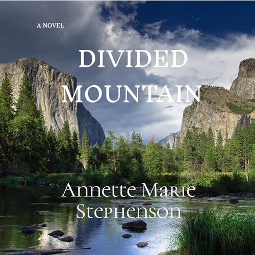 Divided Mountain Audiolibro Por Annette Stephenson arte de portada