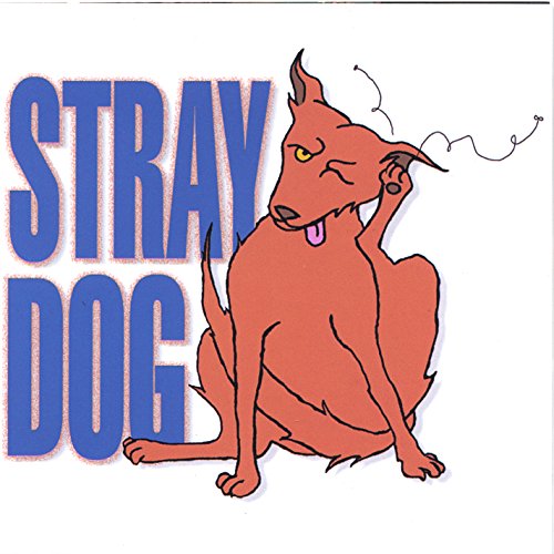 Play Stray Dog by Stray Dog on Amazon Music
