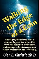 Walking the Edge of a Coin 1976987237 Book Cover