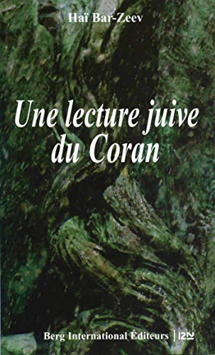 Télécharger Une lecture juive du Coran PDF Ebook En Ligne