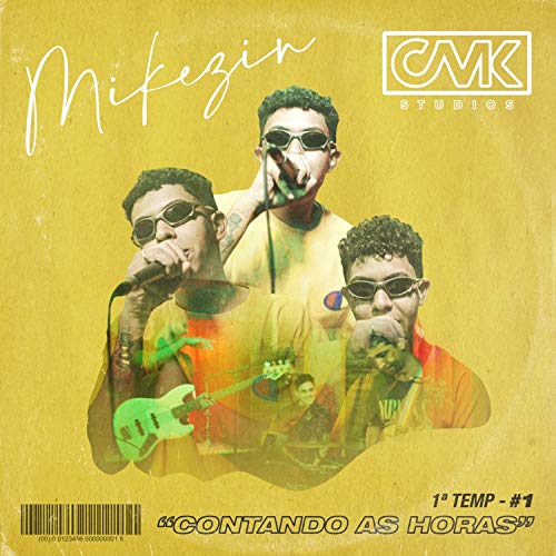 CMK Studios 1o. Temp - #1 Contando As Horas [Explicit]
