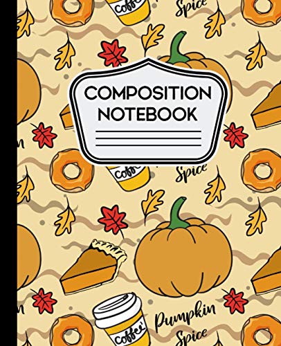 Télécharger Composition Notebook: Pumpkin Spice Fall Autumn Pattern - 7.5