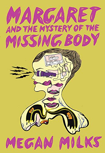 Margaret and the Mystery of the Missing Body (English Edition)