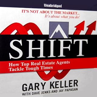 SHIFT: How Top Real Estate Agents Tackle Tough Times