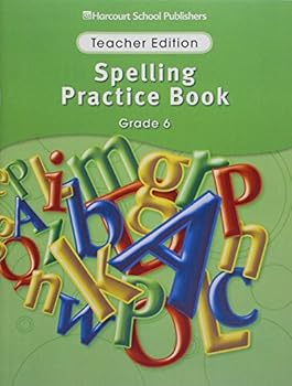 Paperback Storytown Spelling Practice Book Grade 6: Teacher Edition Book