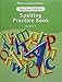 Storytown: Spelling Practice Book Teacher Edition Grade 6