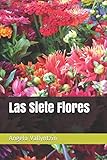 Las Siete Flores