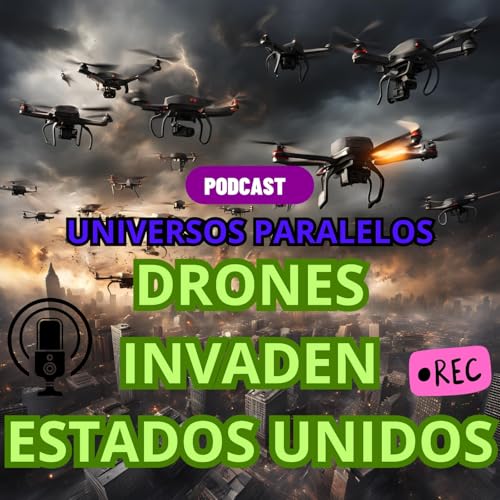 Drones invaden estados unidos
