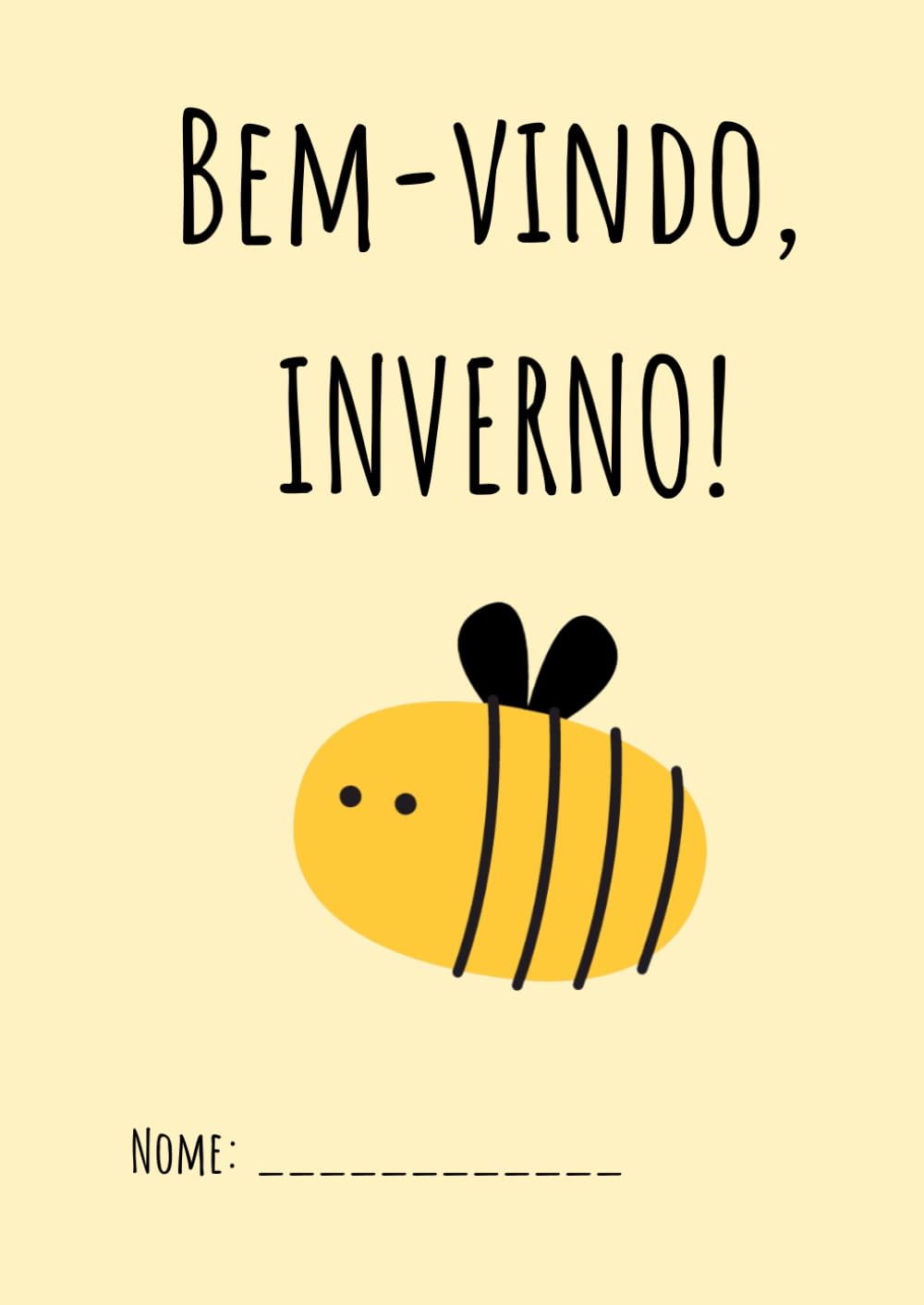 Bem-vindo, INVERNO!: Livro de colorir e traçar palavras — animais, plantas e céu.