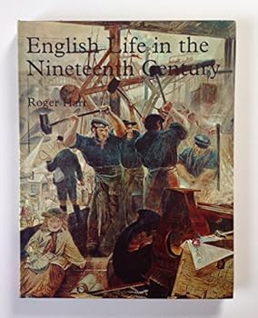 English Life in the Nineteenth Century (English Heritage) - Book  of the English Heritage