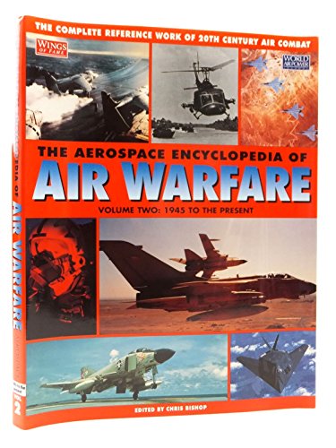 Aerospace Encyclopedia of Air Warfare Hb Vol 2