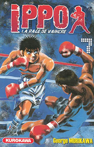 Télécharger Ippo - saison 1, La rage de vaincre - tome 07 (07) livre En ligne