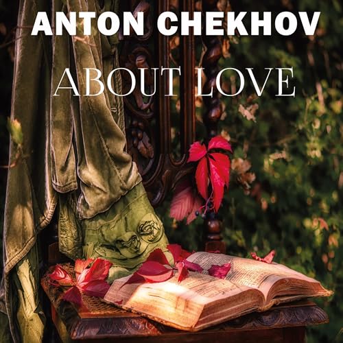 About Love by Anton Chekhov episode artwork