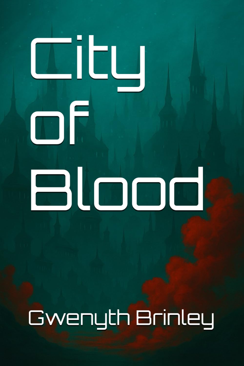 City of Blood: 1 (The Imperatrix Wars)