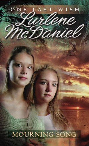 Mourning Song (One Last Wish Book 2)