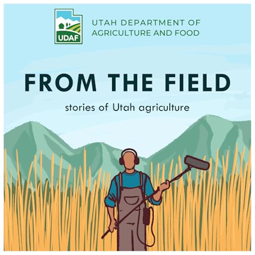 『UDAF From the Field: Stories of Utah Agriculture』のカバーアート