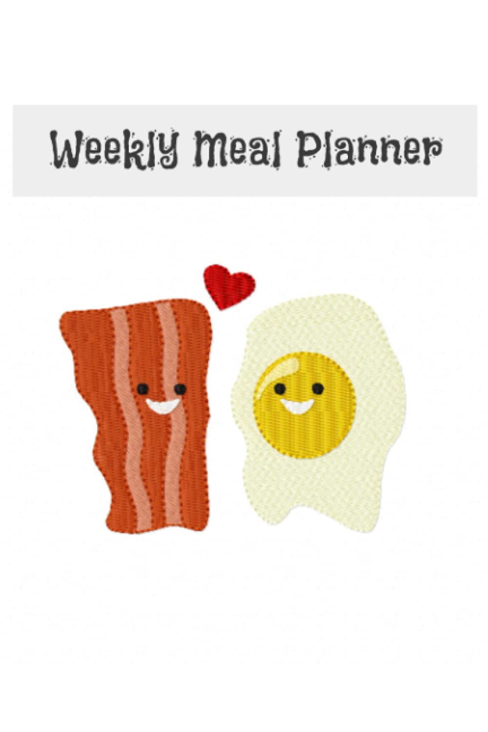 Weekly Meal Planner: Simplify Life with a Weekly Meal Planner
