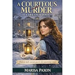A Courteous Murder at Larkspur Hall Audiolibro Por Marisa Paxon arte de portada