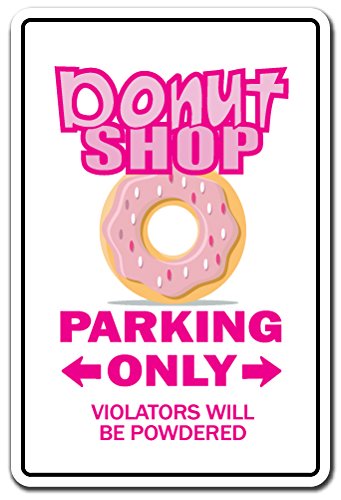 Donut Shop Novelty Sign | Indoor/Outdoor | Funny Home Décor for Garages, Living Rooms, Bedroom, Offices | Signmission Doughnut Food Gift Bakery Fresh Hot Coffee Love Eat Diet Sign Decoration