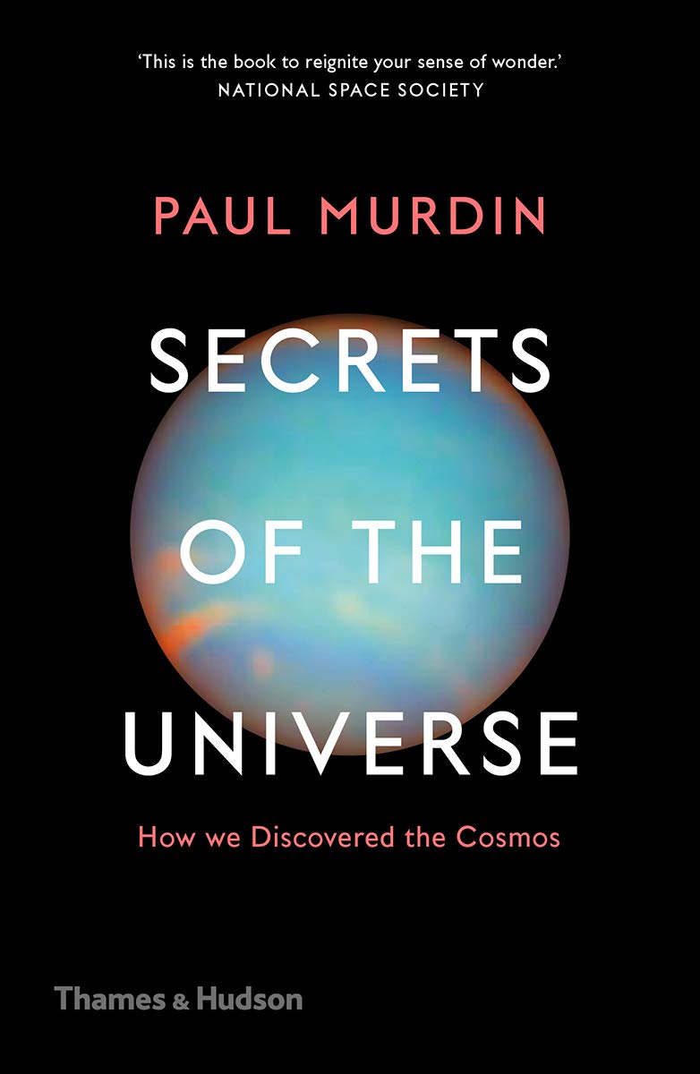 Secrets of the Universe: How We Discovered the Cosmos