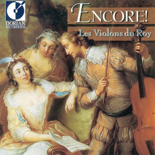 Encore! Les Violons Du Roy [Audio CD] Violins De Roy / Labadie