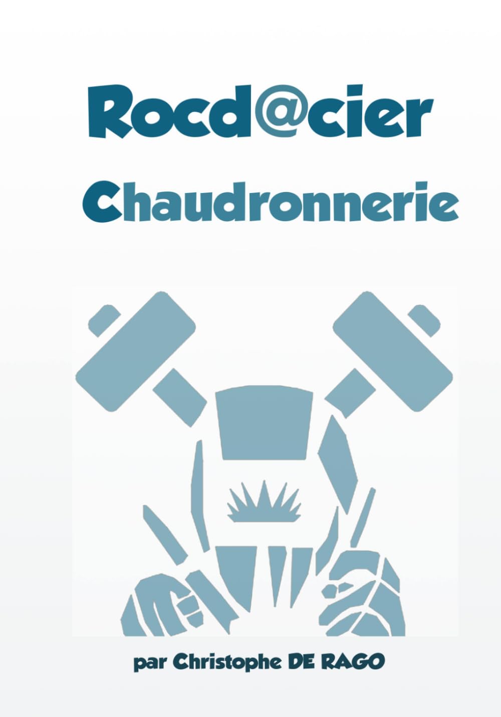 Rocdacier Chaudronnerie