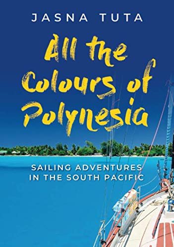 All The Colours Of Polynesia #TOP29
