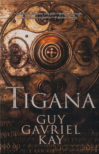 Tigana (Fantasía nº 75) (Spanish Edition)
