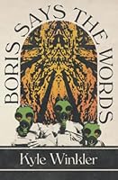 Boris Says the Words B0B28KP8NS Book Cover