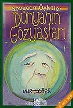Paperback Dunyanin Gozyaslari - Sevecen Oykuler [Turkish] Book