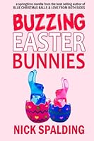 Buzzing Easter Bunnies 1497541174 Book Cover