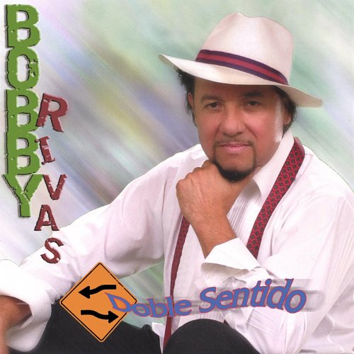 Amazon MusicでBobby RivasのDoble Sentidoを再生する