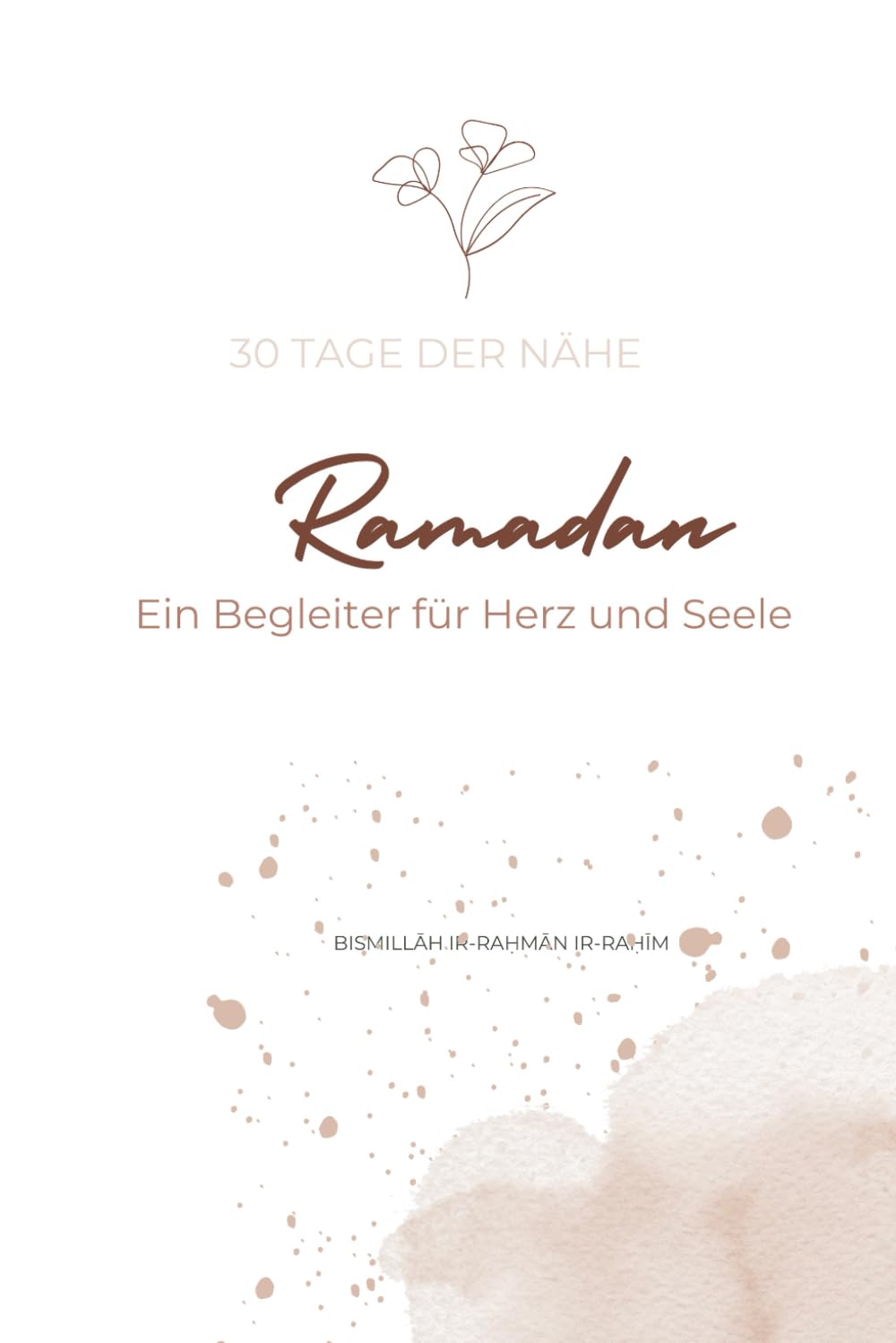 Ramadan Journal: Ein Begleiter für Herz und Seele