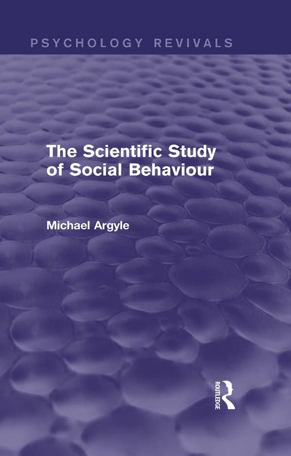 The Scientific Study of Social Behaviour (Psychology Revivals)      1st Edition, Kindle Edition