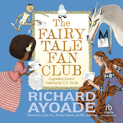 The Fairy Tale Fan Club by Richard Ayoade, David Roberts - illustrator episode artwork
