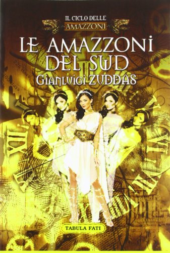 Le amazzoni del sud