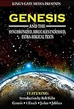 Genesis and the Synchronized, Biblically Endorsed, Extra-Biblical Texts